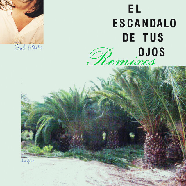 El Escandalo De Tus Ojos Remix EP