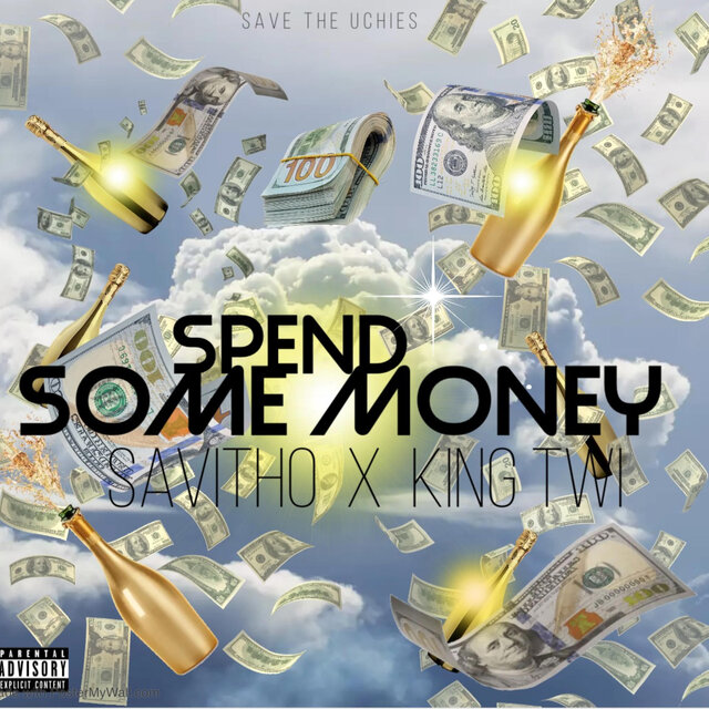 Spend Some Money (feat. KING TWĪ)