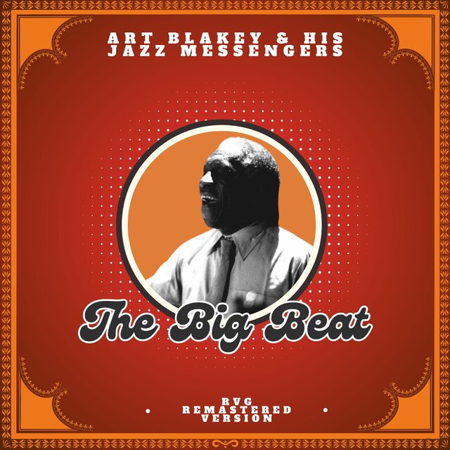 The Big Beat (RVG, Remastered Version)