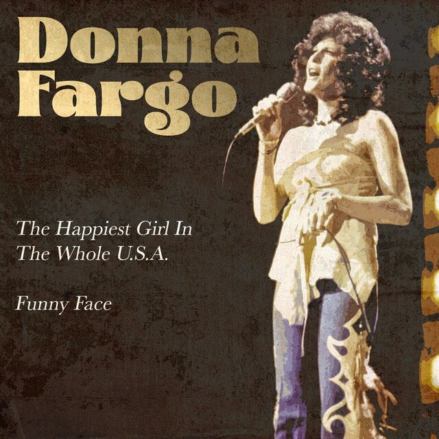 The Happiest Girl in the Whole U.S.A. / Funny Face (Rerecorded Version)