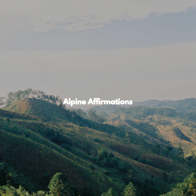 Alpine Affirmations