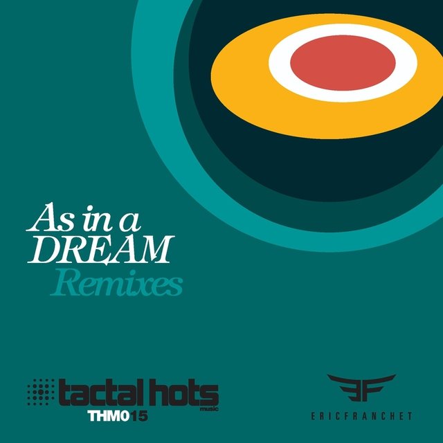 As in a Dream Remixes