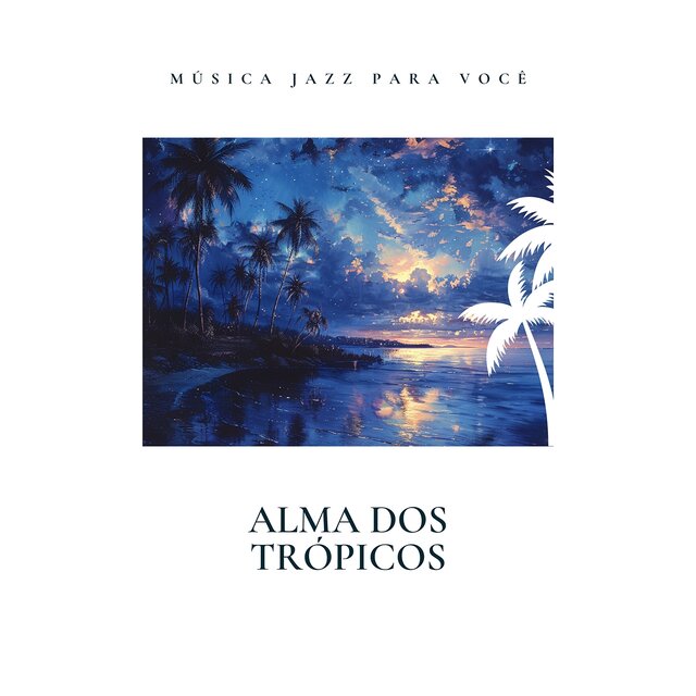 Alma dos Trópicos: Jornada pelo Jazz Latino