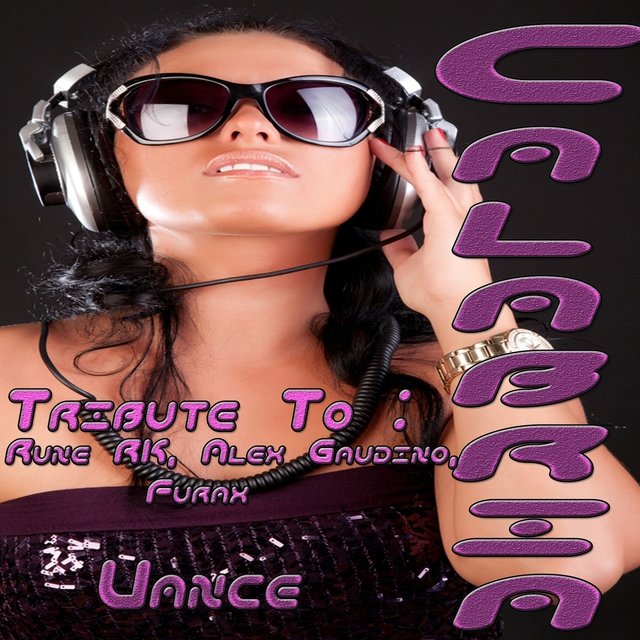 Calabria: Tribute to Rune RK, Alex Gaudino, Furax
