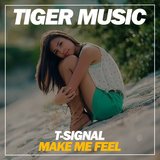 Make Me Feel (Original Mix)