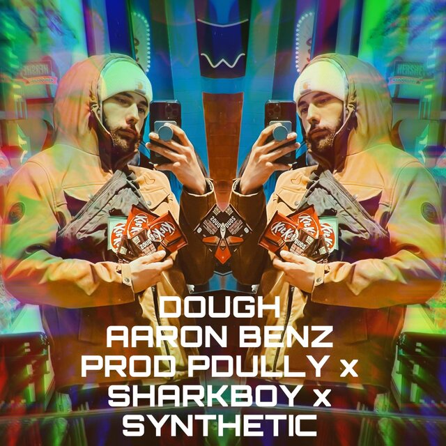 Dough (feat. Aaron Benz)