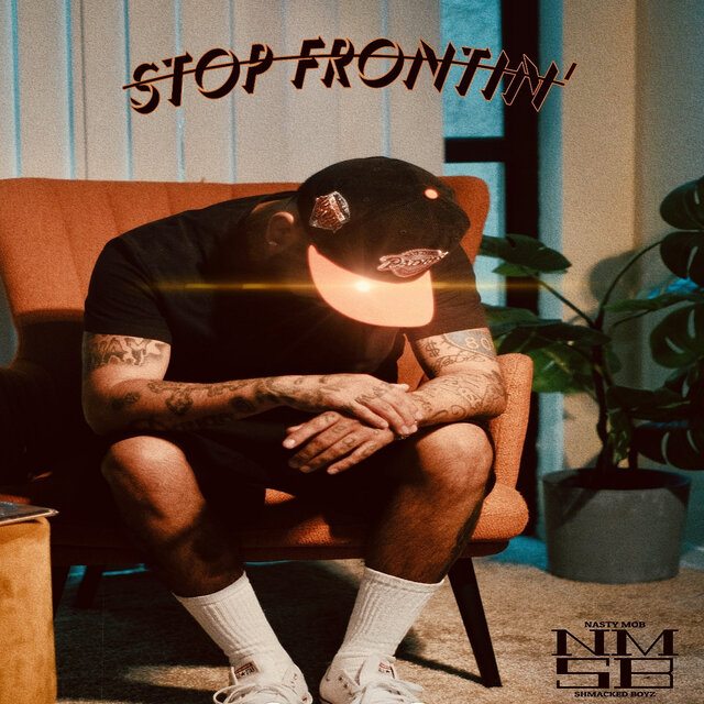 Stop Frontin'