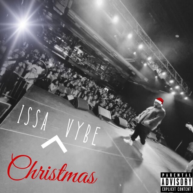 Issa"Christmas"Vybe