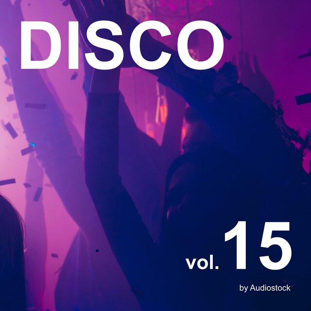 ディスコ, Vol. 15 -Instrumental BGM- by Audiostock