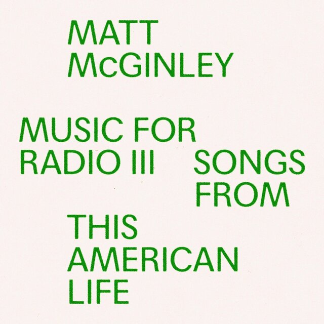 Music for Radio III (Songs from This American Life)