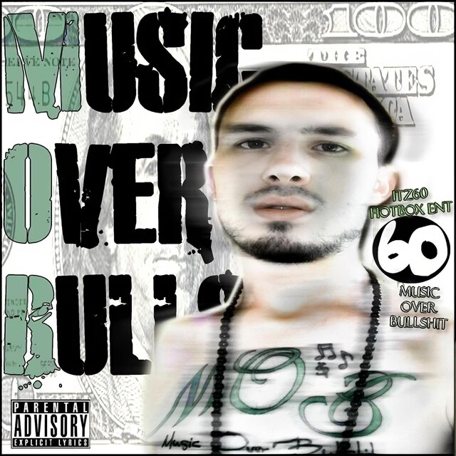 M.O.B. (MUSIC OVER BULLSHIT)