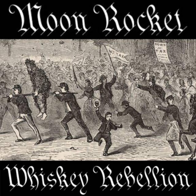 Whiskey Rebellion