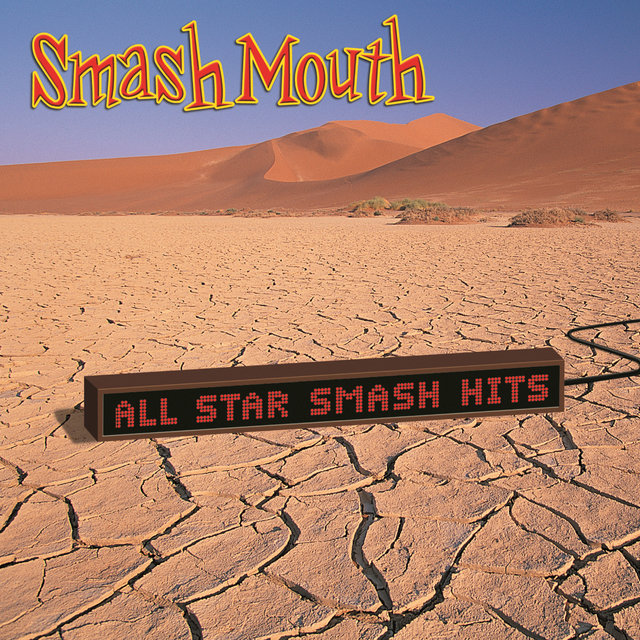 Cover art for album All Star Smash Hits by Smash Mouth