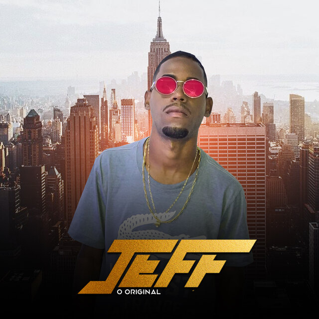 É o Jeff Toda Vida