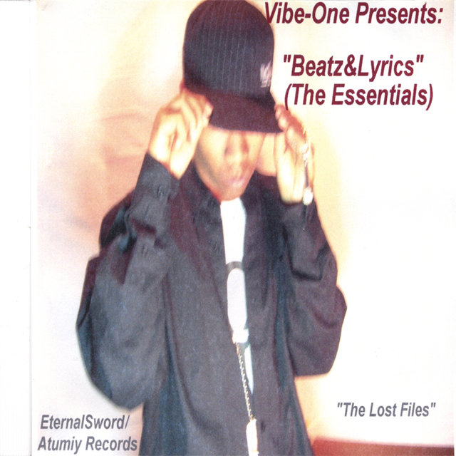 Vibe-One Presents: Beatz & Lyrics The Essentials