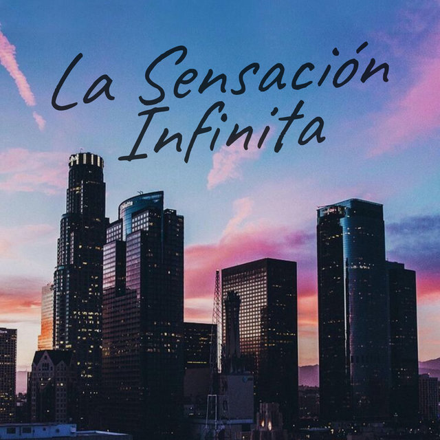 La Sensación Infinita