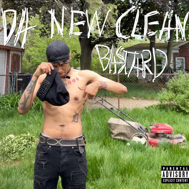 DA NEW CLEAN BASTARD