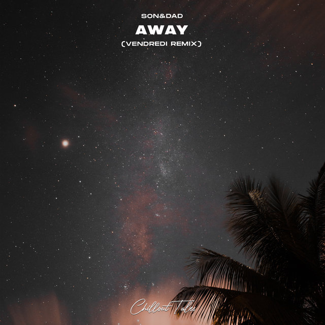 Away (Vendredi Remix)
