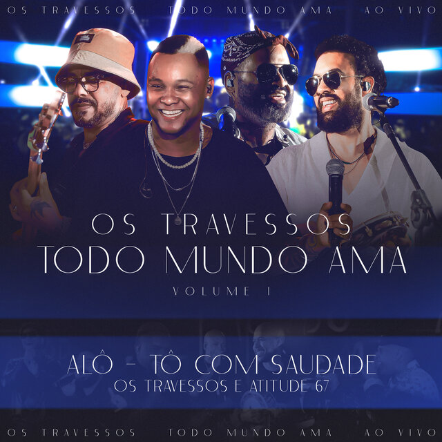 Tô Com Saudade / Alô (Ao Vivo)