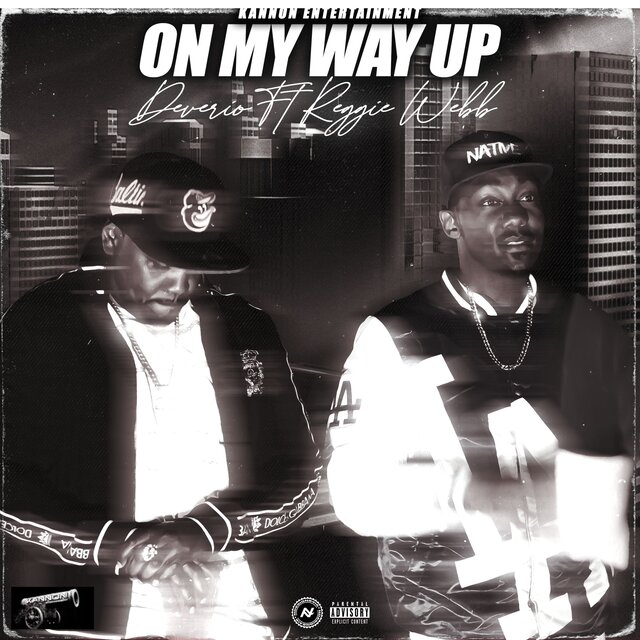 On My Way Up (feat. Reggie Webb)