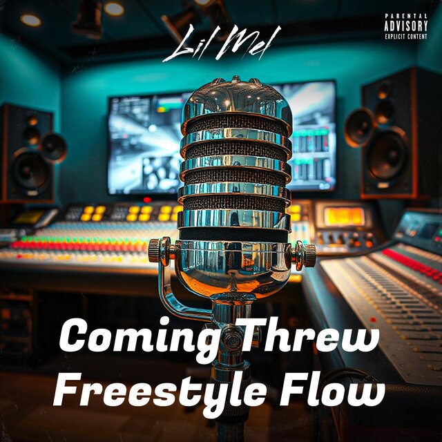 Coming Threw Freestyle Flow