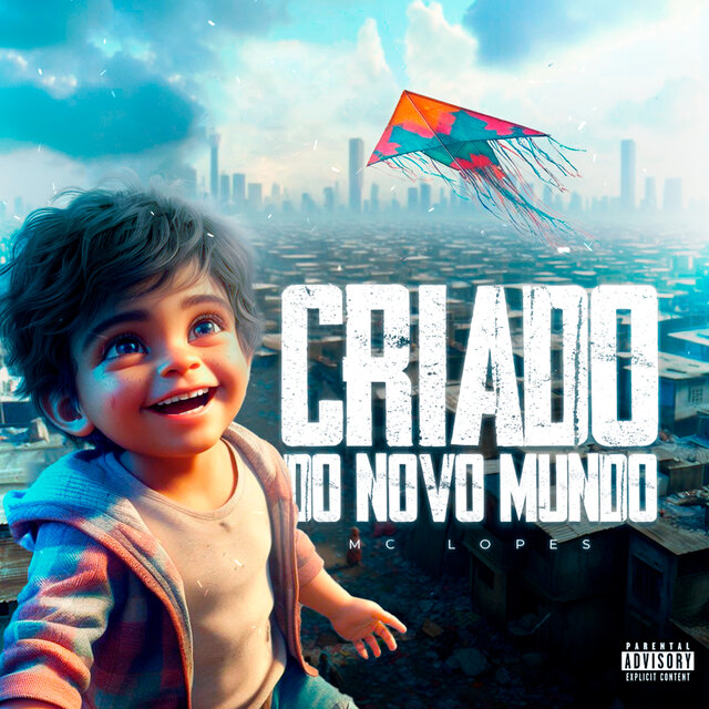 Criado no Novo Mundo