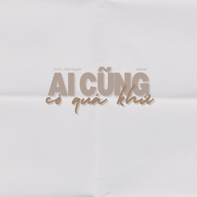 Ai Cũng Có Quá Khứ (Acoustic)