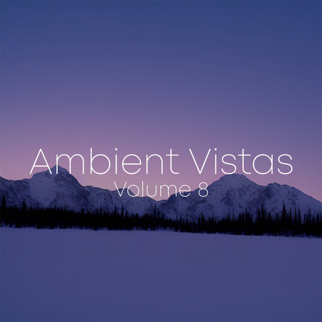 Ambient Vistas, Vol. 8