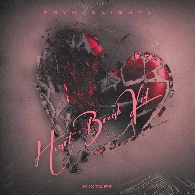 HEART BREAK KID (MIXTAPE)