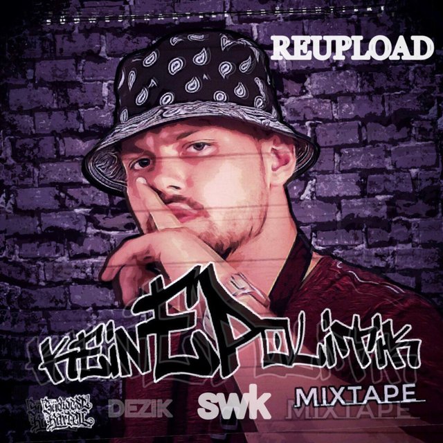 Keine Politik (Mixtape)