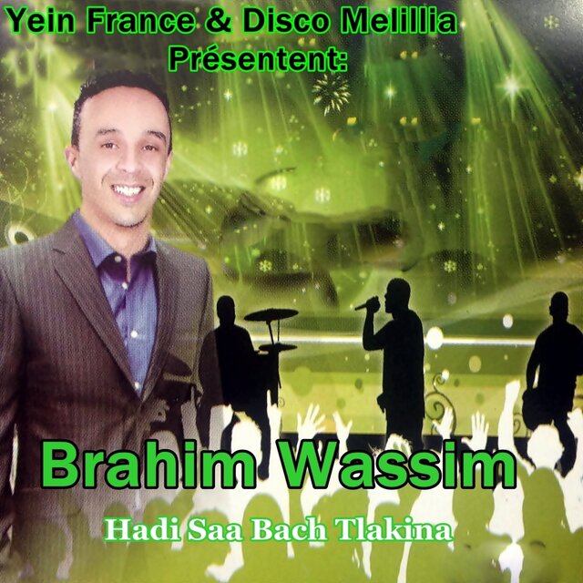Hadi Saa Bach Tlakina (Live)