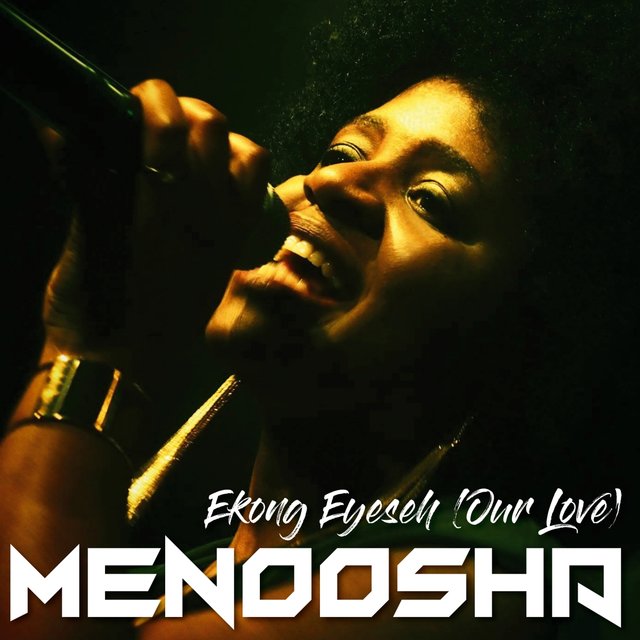 Ekong Eyeseh (Our Love)