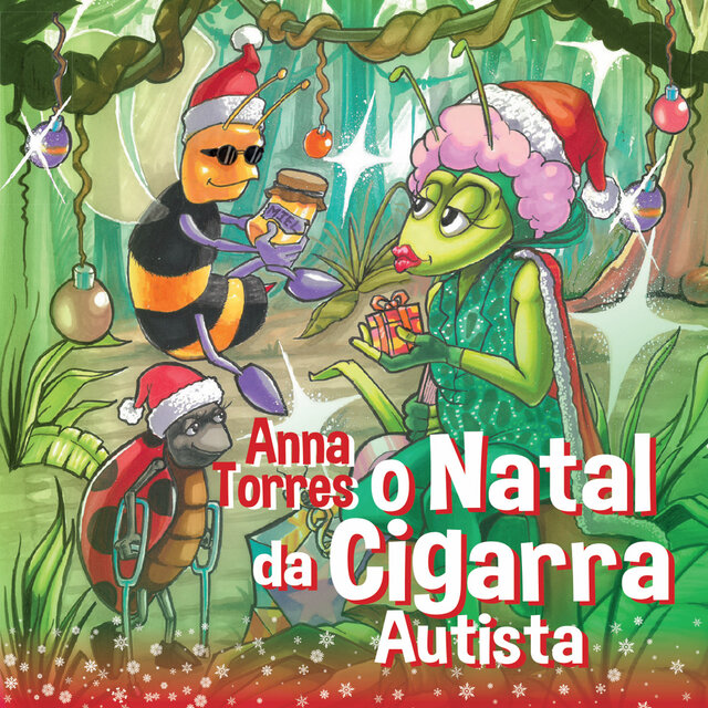O NATAL DA CIGARRA AUTISTA