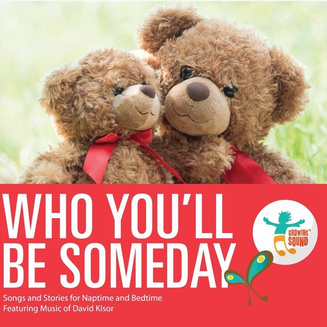 Who You'll Be Someday