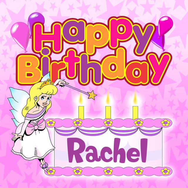 Happy Birthday Rachel