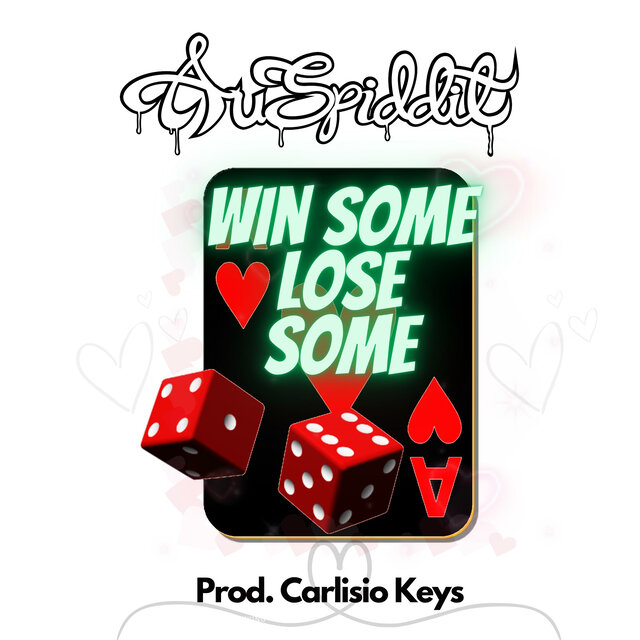 Win Some Lose Some