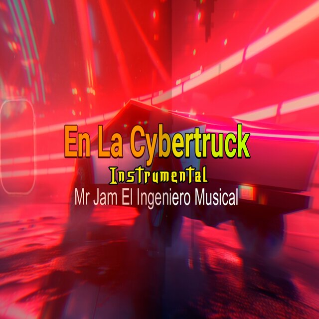 En La Cybertruck Instrumental