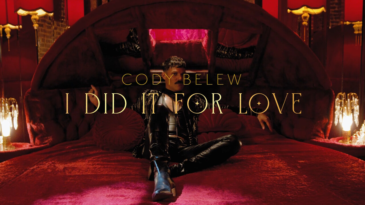 I Did It For Love (Official Music Video)
