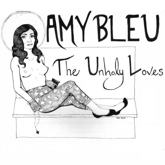 The Unholy Loves - E.P.
