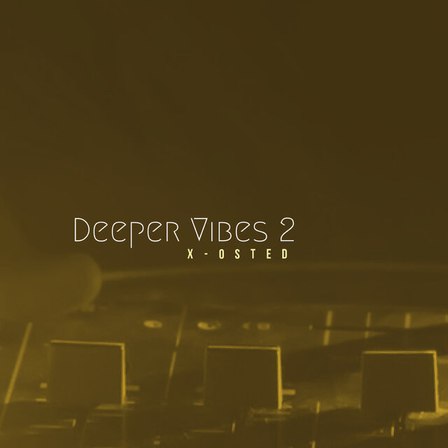 Deeper Vibes 2