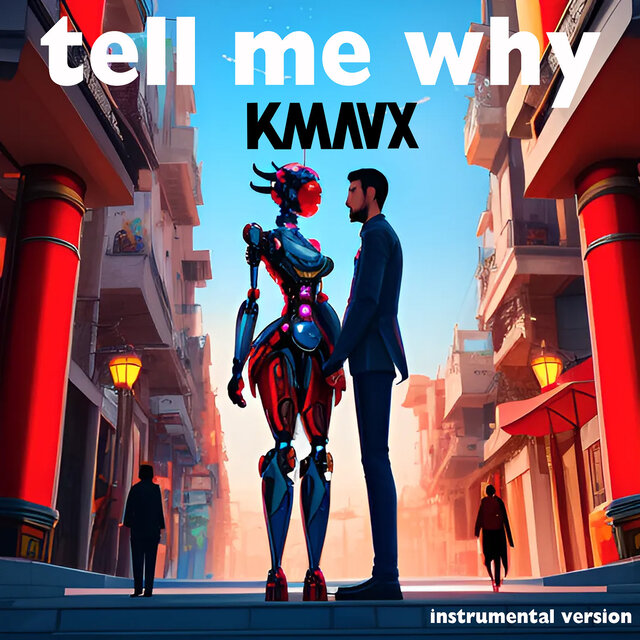Tell Me Why (Instrumental Version)
