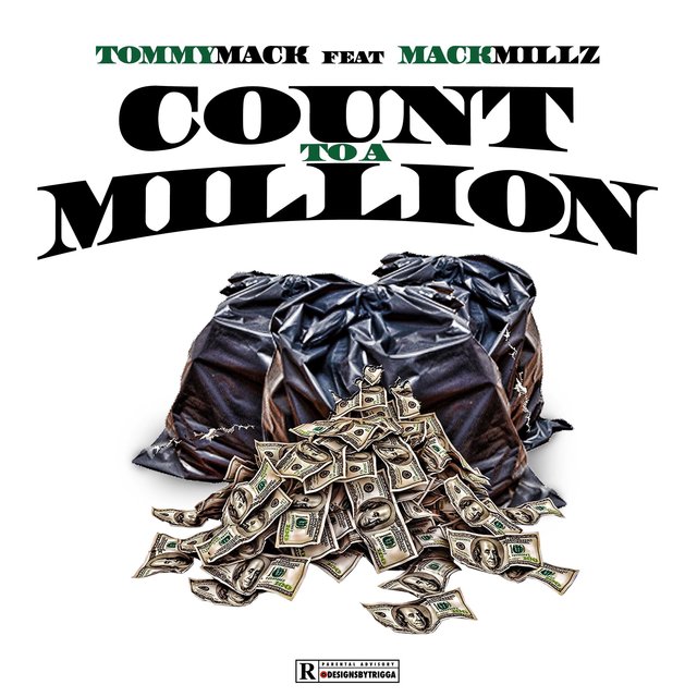Count to a Million (feat. Mack Millz)