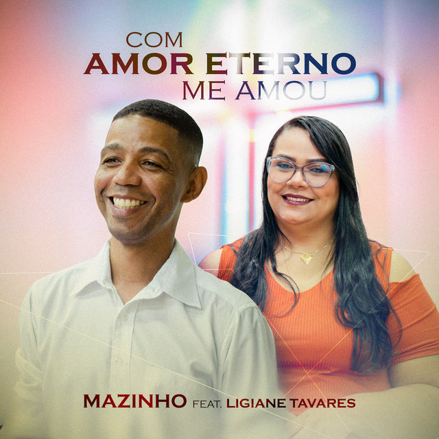 Com Amor Eterno Me Amou