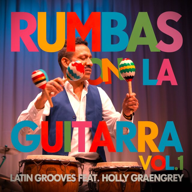 Rumbas Con La Guitarra, Vol.1