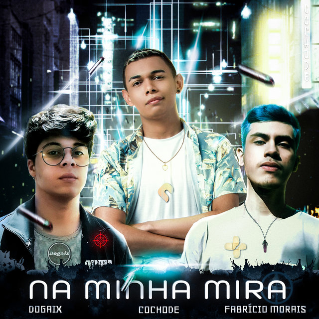 Na Minha Mira