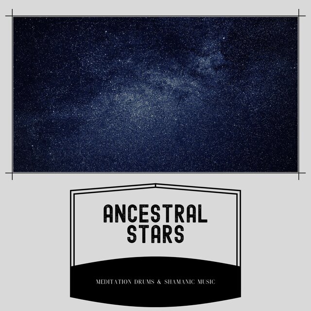 Ancestral Stars: Night Sounds & Tribal Tunes