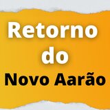 Retorno do Novo Aarão
