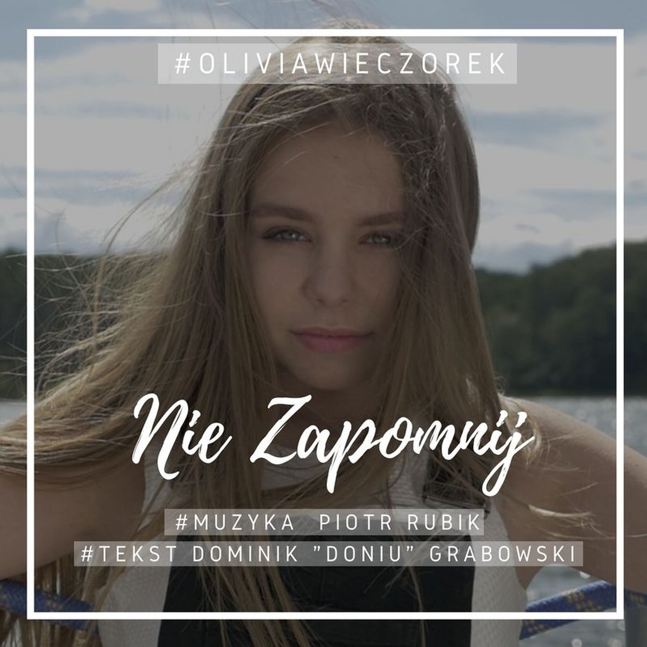 Olivia Wieczorek — Nie zapomnij cover artwork
