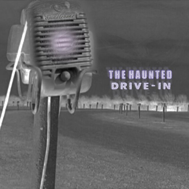 The Haunted Drive-In