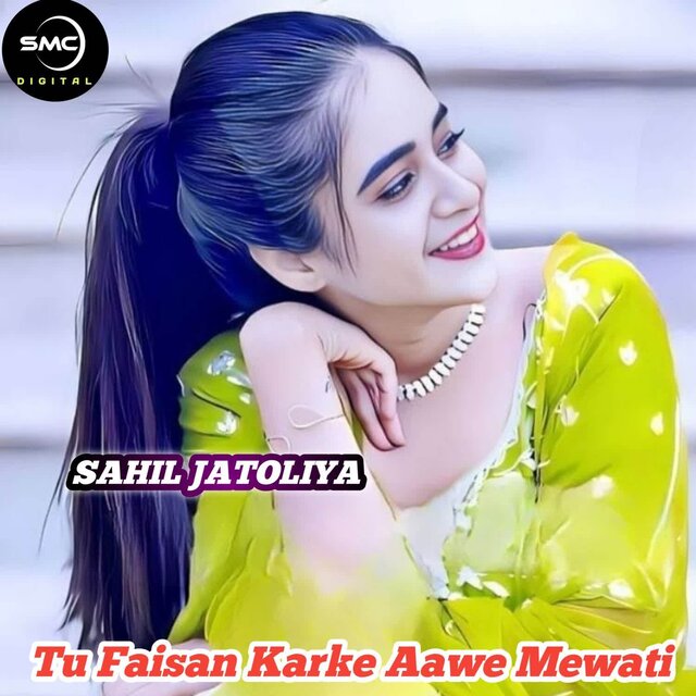 Tu Faisan Karke Aawe Mewati